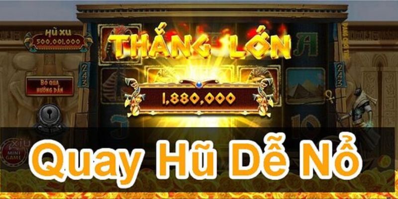 Cách quay nổ hũ dễ nổ - Vận dụng linh hoạt tốc độ quay