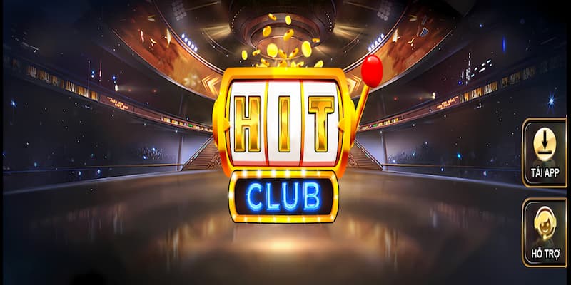 Đôi nét về sân chơi Hit Club 