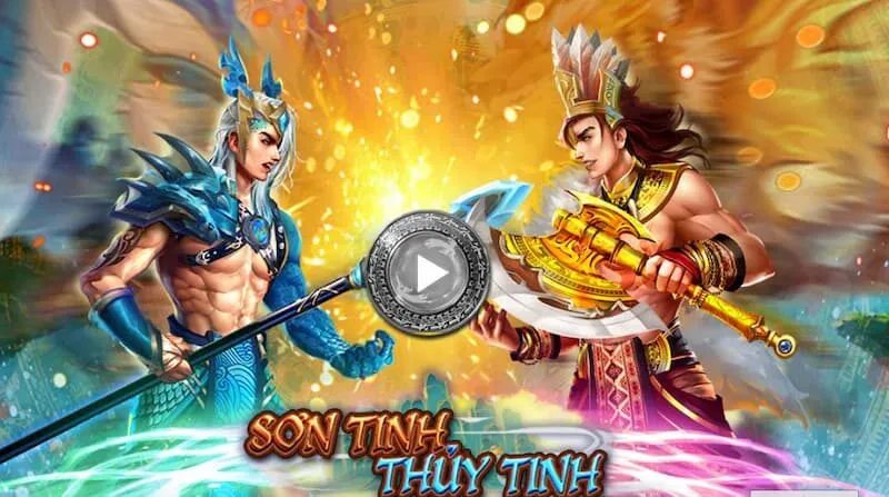 Khám phá nổ hũ Sơn Tinh Thủy Tinh Hit Club